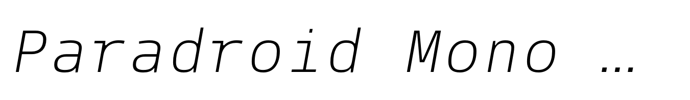 Paradroid Mono Light Italic